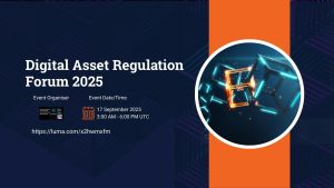 Digital Asset Regulation Forum 2025